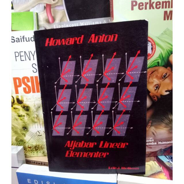 Aljabar Linear Elementer Edisi 5 Howard Anton ( Edisi Lama