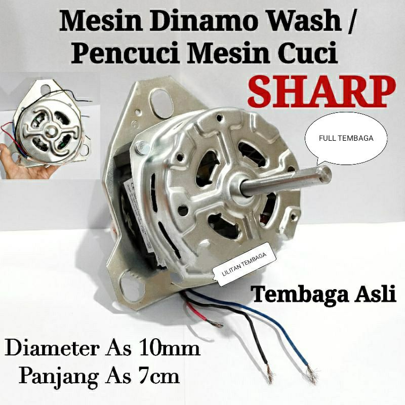 Dinamo Wash , SHARP  TEMBAGA  ,  Dinamo Mesin Cuci Pencuci, Motor Pencuci  150W