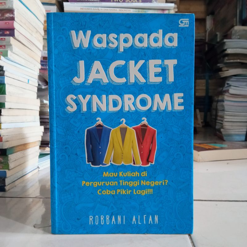 OBRAL BUKU MOTIVASI / PENGEMBANGAN DIRI / INSPIRASI / EVERY MOMENT COUNTS / INSPIRATION FOR WOMAN / PERCAYA DIRI ITU DI PRAKTEK IN / MARKETING ITU DI PRAKTEK IN / ORIGINAL 2c 2e-Waspada jacket syndr