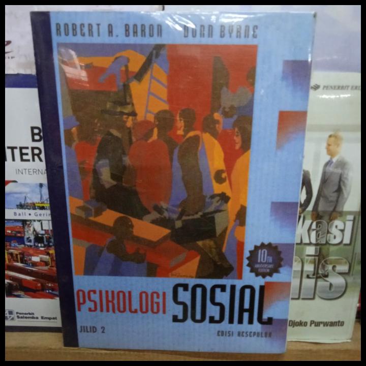 Buku Psikologi Sosial Jld 2 Edisi 10 By Robert A Baron