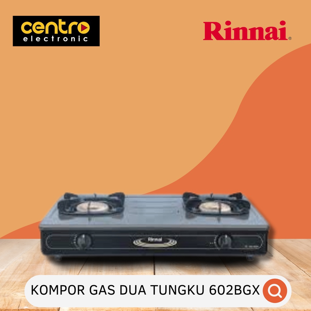 RINNAI KOMPOR GAS 2 TUNGKU 602BGX
