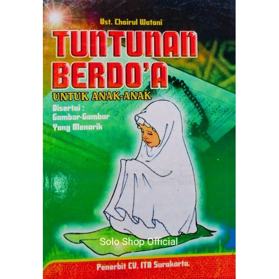BUKU TUNTUNAN BERDOA UNTUK ANAK-ANAK DISERTAI GAMBAR-GAMBAR YANG MENARIK UKURAN SAKU