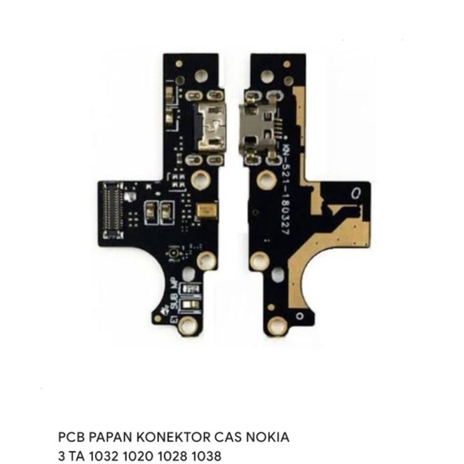 BOARD CAS PCB PAPAN KONEKTOR CHARGER NOKIA 3 TA 1032 1020 1028 1038