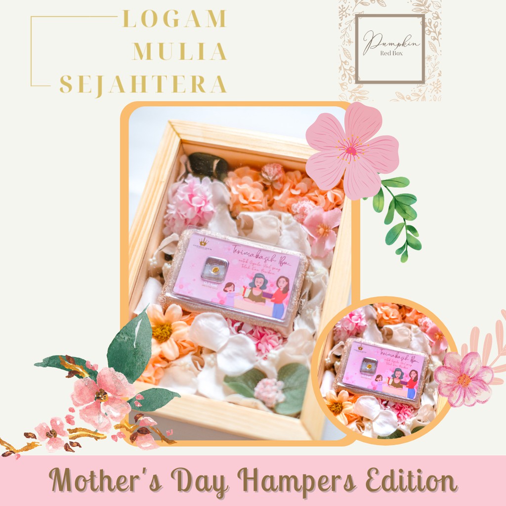

GOLD HAMPERS SPECIAL MOTHER'S DAY ( LMS X PUMPKIN) / KADO HARI IBU