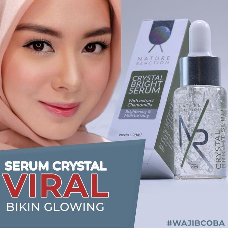 ☉ SERUM Nature Reaction Crystal Bright Serum - Serum NR Glow Halal - NATURE REACTION - NATURE REACTI