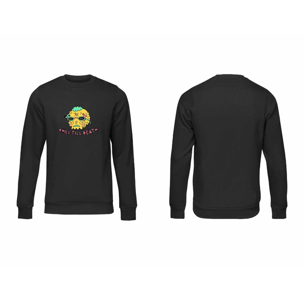 Sweater Crewneck Chill Till Death Fleece M - XXL