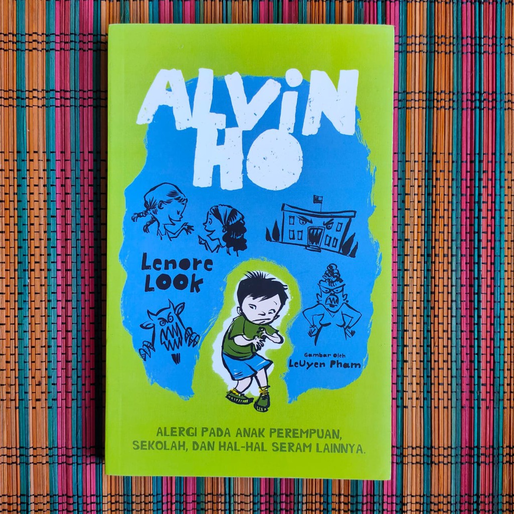 Alvin Ho Allergic to Girls, School, and Other Scary Things