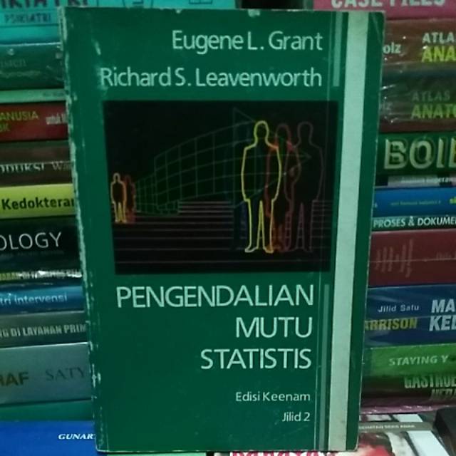PENGENDALIAN MUTU STATISTIS JILID 2 EDISI KEENAM