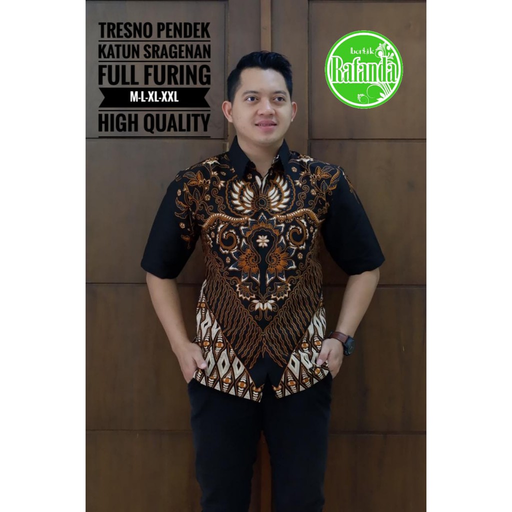 TRESNO RAFANDA BAJU KEMEJA BATIK PRIA SOLO LENGAN PENDEK PANJANG LAPIS FURING ATASAN BATIK PREMIUM MODERN KATUN HALUS WAYANG GEDE MURAI LAWASAN PARANG SINAR ADI PRAKASA PERMATA HITAM WULU SEKTI KOPI MOCA ARFANA NAVY MARENO  MERAK SOGAN WULU SEKTI MERAK