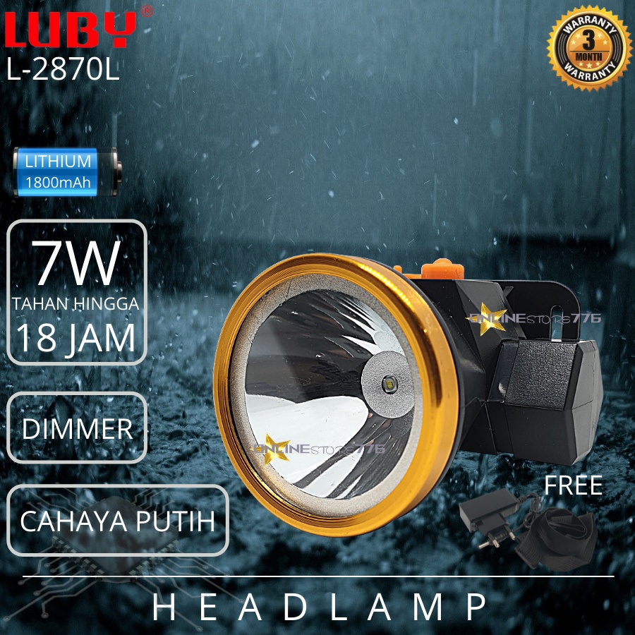 SENTER KEPALA / SENTER KEPALA LUBY L2870 / HEADLAMP LUBY L2870K / SENTER KEPALA RECHARGEABLE 7 WATT / 7W