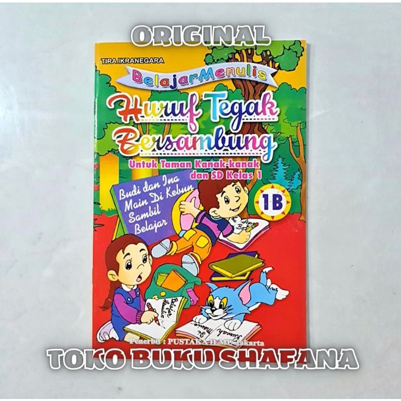 HARGA 2 BUKU : Belajar Menulis Huruf Tegak Bersambung 1A &amp; 1B Untuk Anak TK dan SD Kelas 1