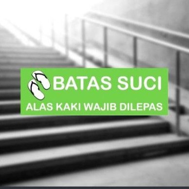 

STICKER LABEL WARNING - STIKER INFORMASI PERINGATAN BATAS SUCI