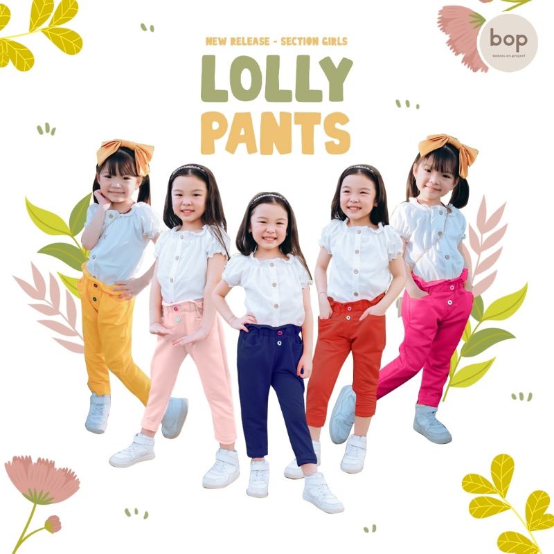 Lolly Pants Celana Panjang Anak Cewek Size SML XL XXL Untuk Anak Usia 1 sd 7 Tahun Celana Anak Cewek