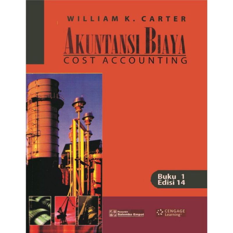 PAKET 2 BUKU AKUNTANSI BIAYA COST ACCOUNTING EDISI 14 JILID 1 DAN 2 WILLIAM K CARTER-2
