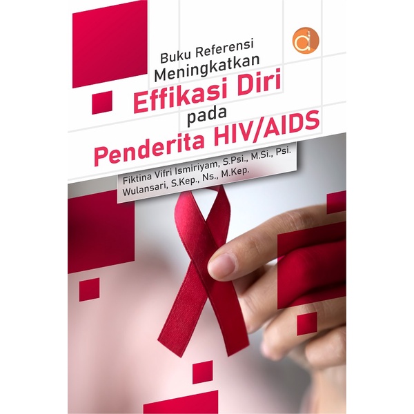 DEEPUBLISH - PROMO Buku Meningkatkan Efikasi Diri Pada Penderita HIV/AIDS - ORIGINAL