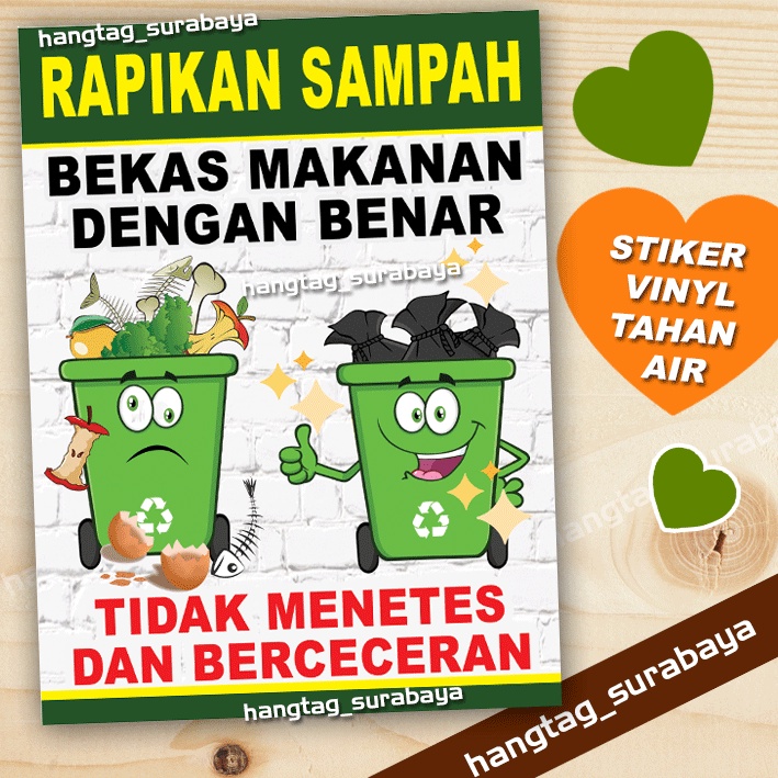 Jual Stiker Rapikan Sampah Bekas Makanan Dengan Benar Tidak Menetes 