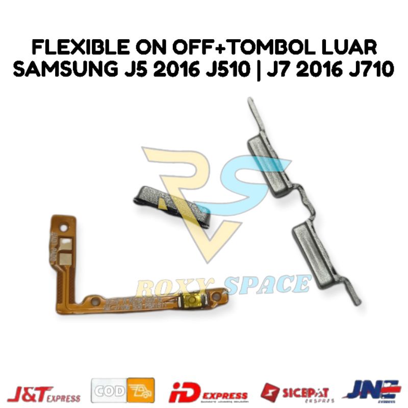 Tombol Luar + Flexibel Tombol Power On Off Samsung Galaxy J5 2016 J510 | J7 2016 J710