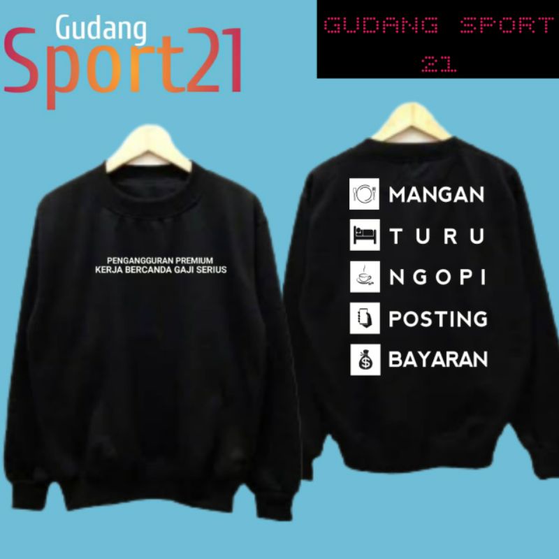 sweater mangan turu ngopi posting bayaran