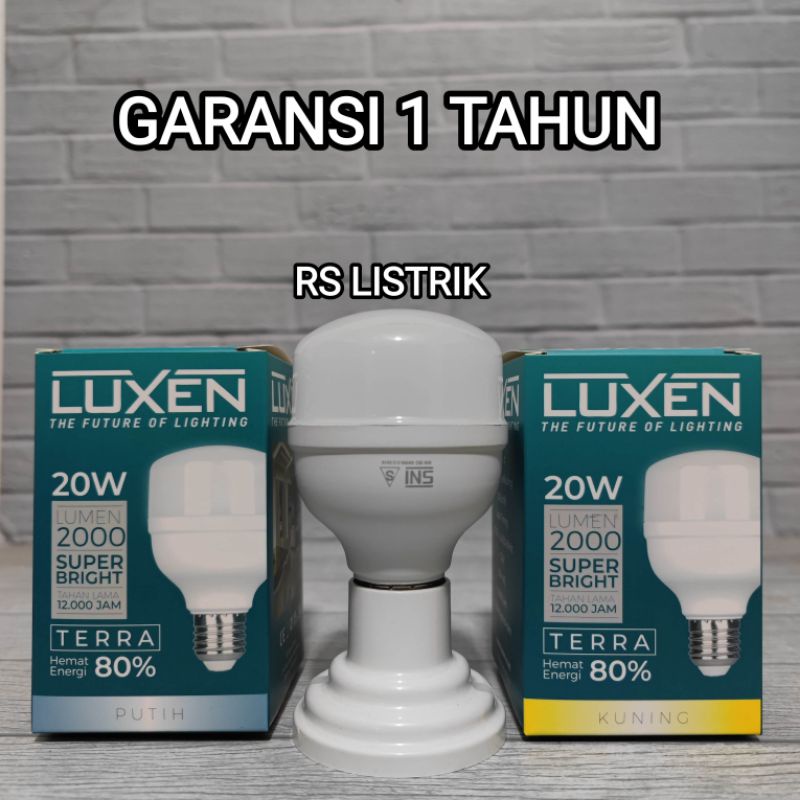 LUXEN TERRA LAMPU LED BULB 20W 20 WATT SNI GARANSI 1 TAHUN