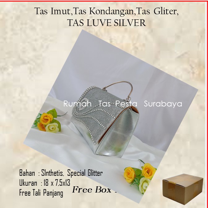 Tas Imut,Tas Kondangan,Tas Gliter,TAS LUVE SILVER