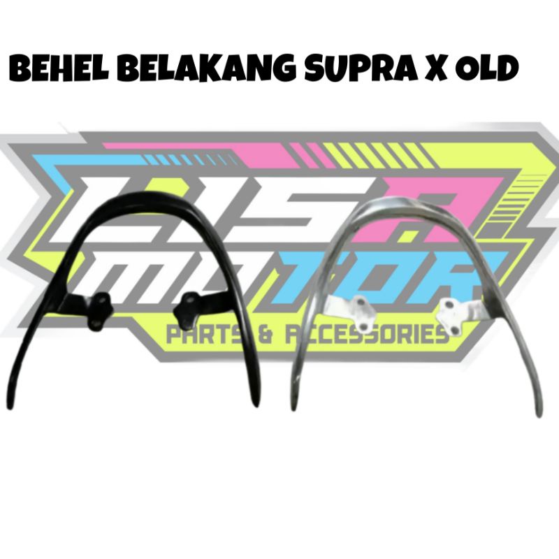 BEHEL SUPRA FIT OLD/PEGANGAN BELAKANG SUPRA FIT LAMA