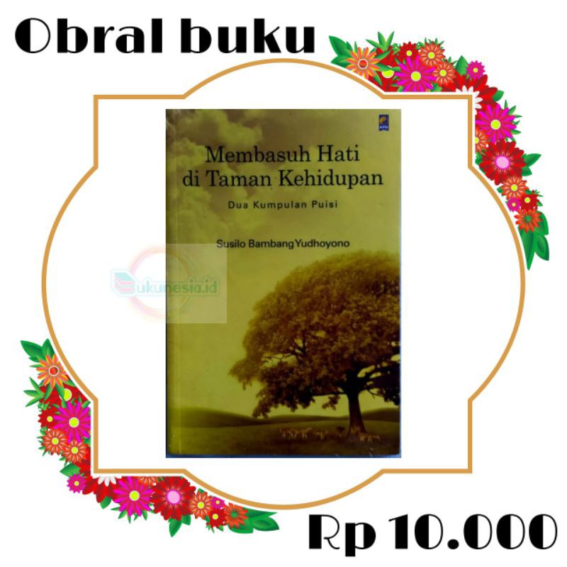 OBRAL BUKU NOVEL / BUKU FIKSI / NOVEL REMAJA / NOVEL ROMANSA #6C/D #14B-Membasuh hati di tam