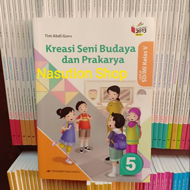 Buku Kreasi Seni Budaya Dan Prakarya Kelas 5 Sd K13n Erlangga Shopee Indonesia