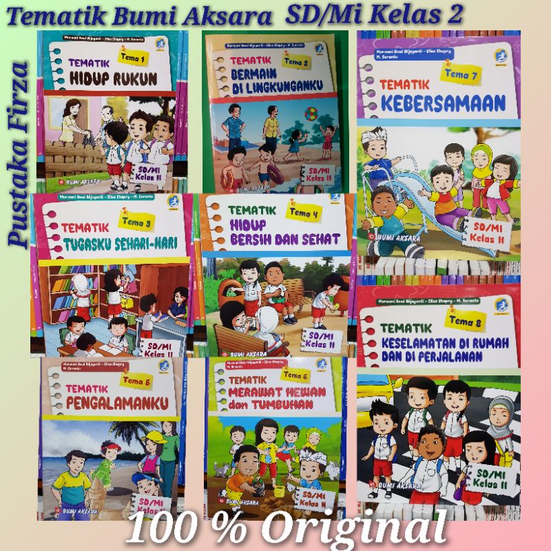 Tematik Bumi Aksara SD/Mi Kelas 2 Tema 1.2.3.4.5.6.7.8 Kurikulum 2013 Revisi