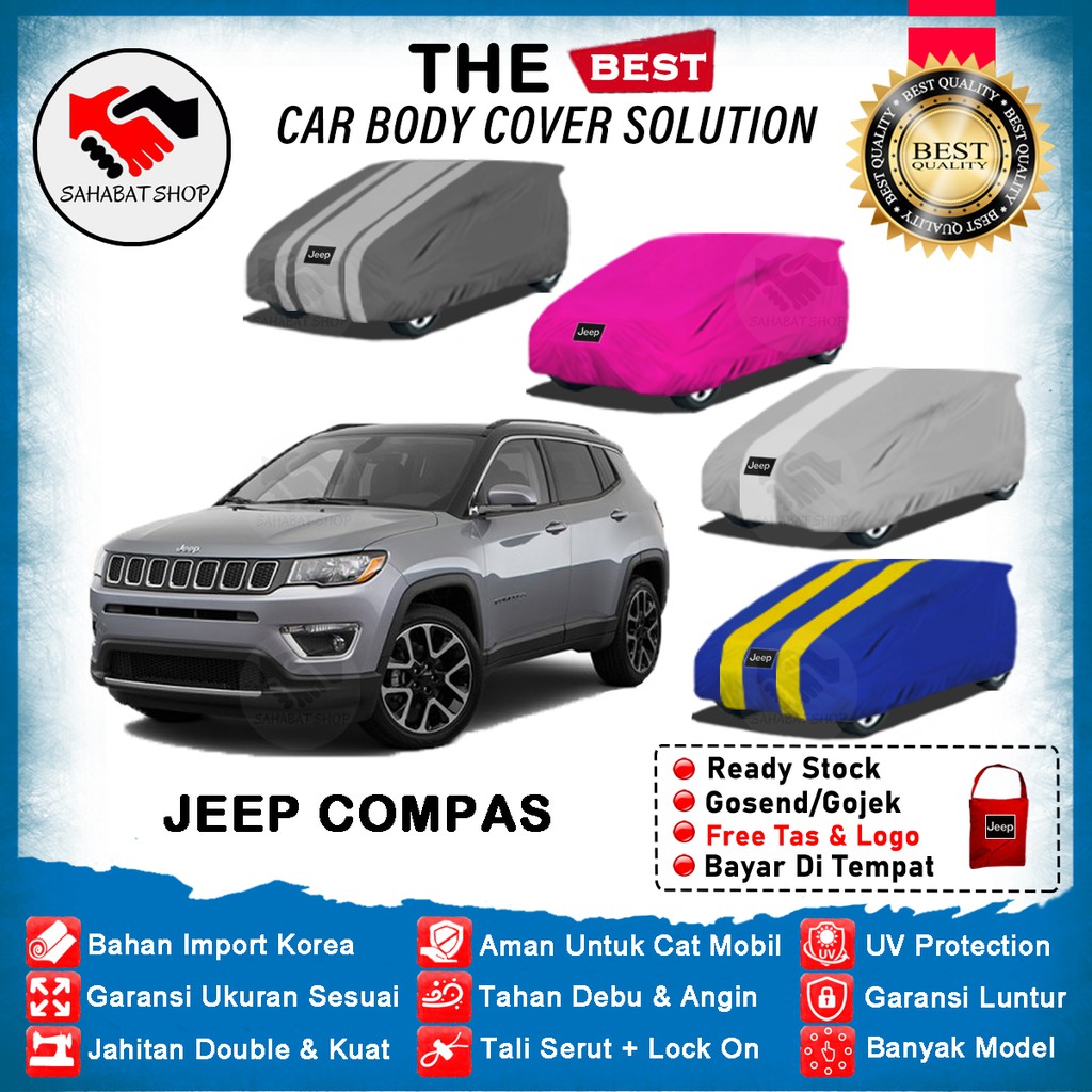 Sahabat Body Cover Mobil Compass / Sarung Penutup Jeep Compass Outdoor 2017 2018 2019 2020 2021 2022 / Selimut Tutup Mantel Mantol Jas Pelindung Kerudung Pembungkus Kelambu Kerodong Terpal Tutupan Bungkus Mobil Compas Waterproof Anti Air Model Biru