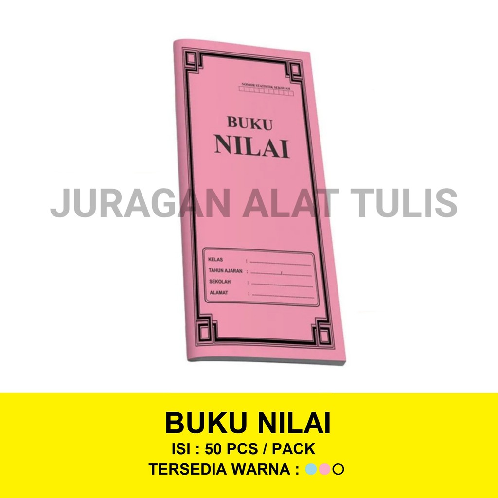 

BUKU NILAI / BUKU DAFTAR NILAI