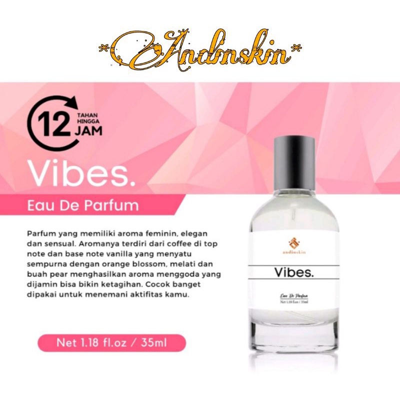 ANDINSKIN &quot;VIBES&quot; PARFUM WANITA - PARFUM VIRAL WANGI TAHAN LAMA