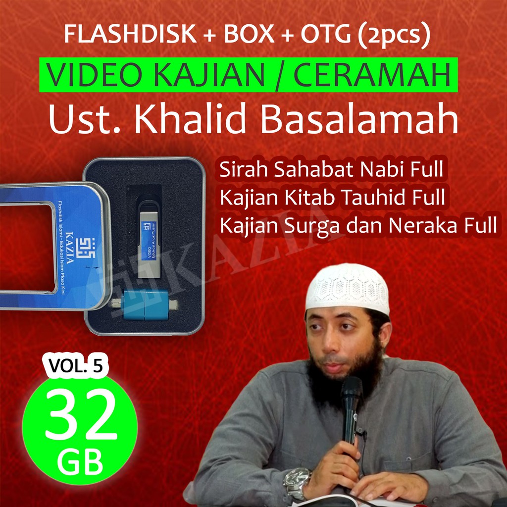 Ustadz Khalid Basalamah Vol 5 Flashdisk 32gb Isi Kajian Sirah Sahabat Nabi Kitab Tauhid Shopee Indonesia