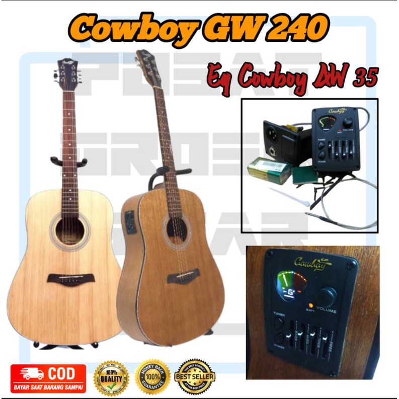 Gitar akustik / akustik elektrik ORIGINAL COWBOY GW 240 murah bonus lengkap free packing kayu