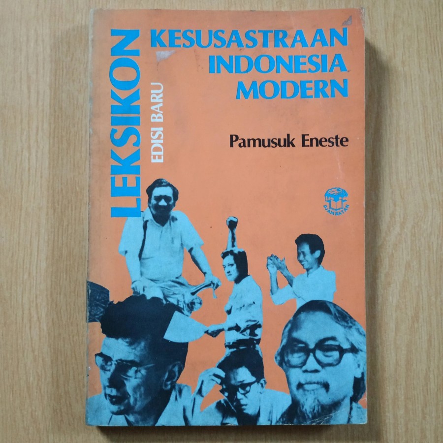 Leksikon Kesusastraan Indonesia Modern - Pamusuk Erneste