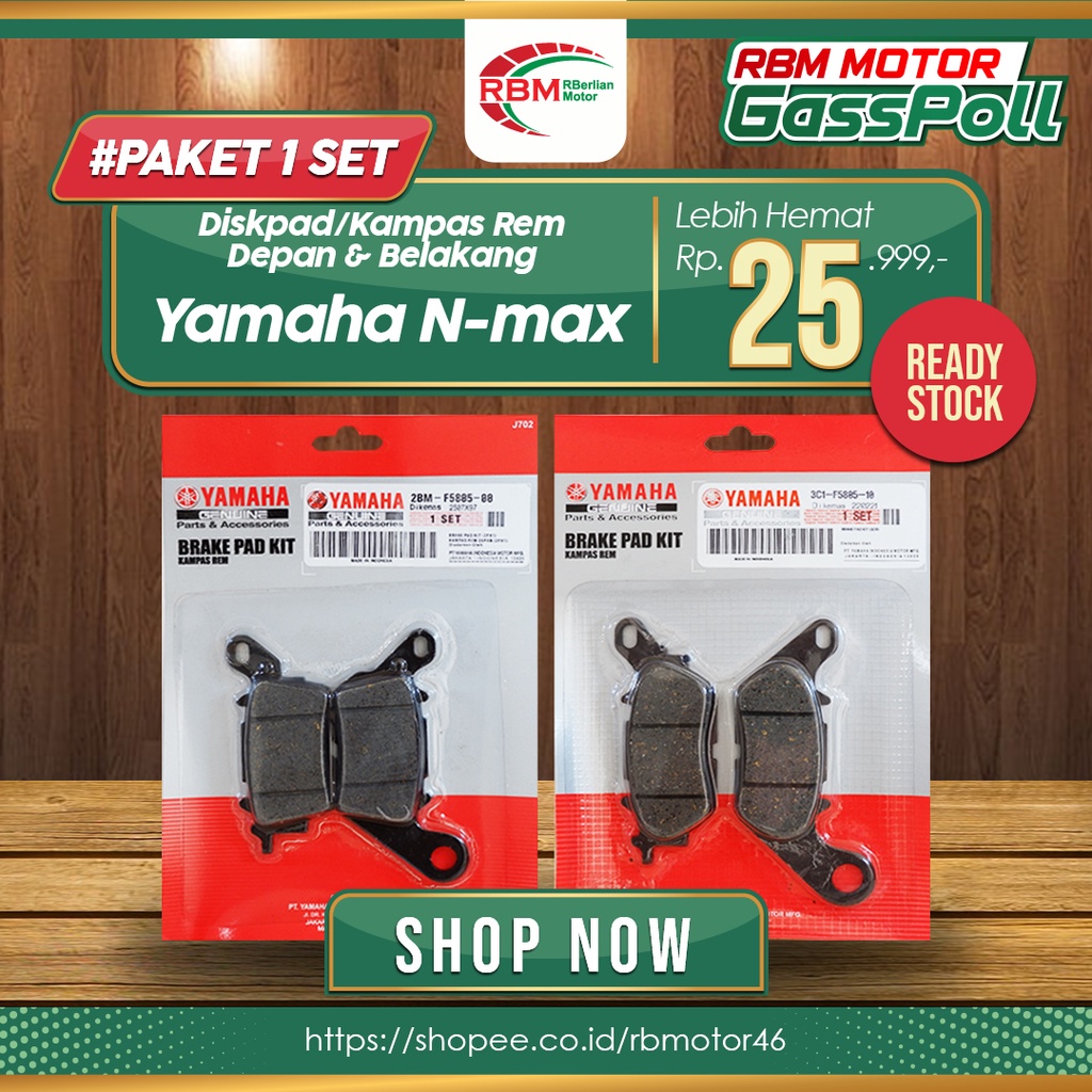 PAKET KAMPAS REM/DISPAD/DISKPAD/DISPET DEPAN BELAKANG N-MAX (3C1-F5885-10+2BM-F5805-00) | MURAH COD