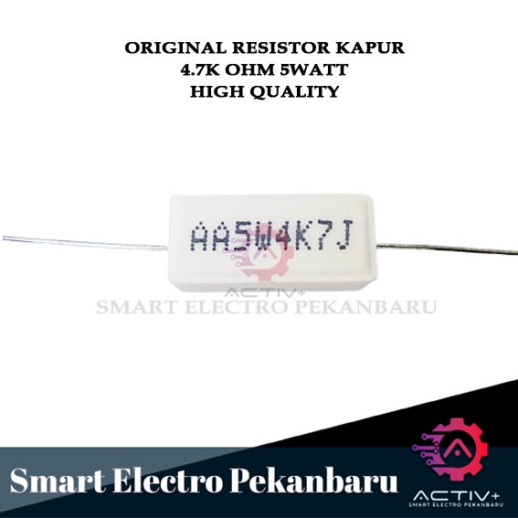 ORIGINAL RESISTOR KAPUR 4K7 OHM 5 Watt 4.7K OHM - R 4K7ohm 5Watt RESISTOR BATU 4700 OHM 5 W 4700 OHM