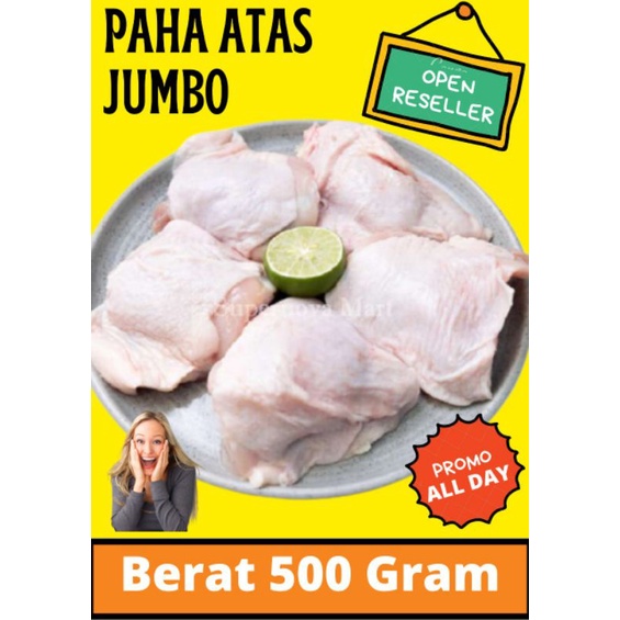 

Paha Atas Jumbo Ayam 500 gram 1/2 kg Utuh Segar Seger Ayam Murah Halal