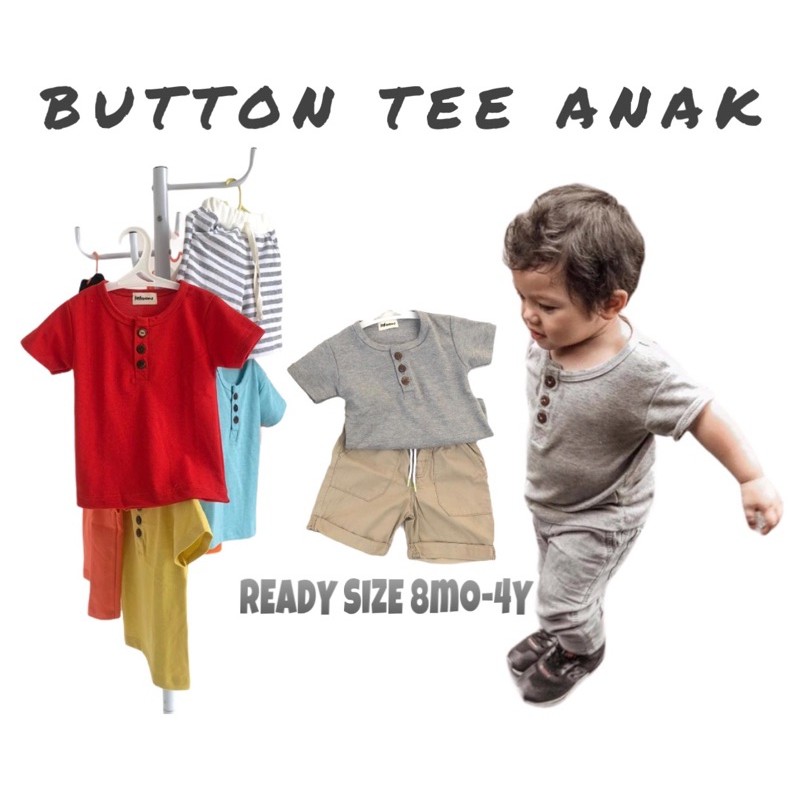 BUTTON TEE ANAK UNISEX / KAOS ANAK LAKI LAKI / KAOS ANAK CEWEK / BAJU ATASAN BAYI LENGAN PENDEK