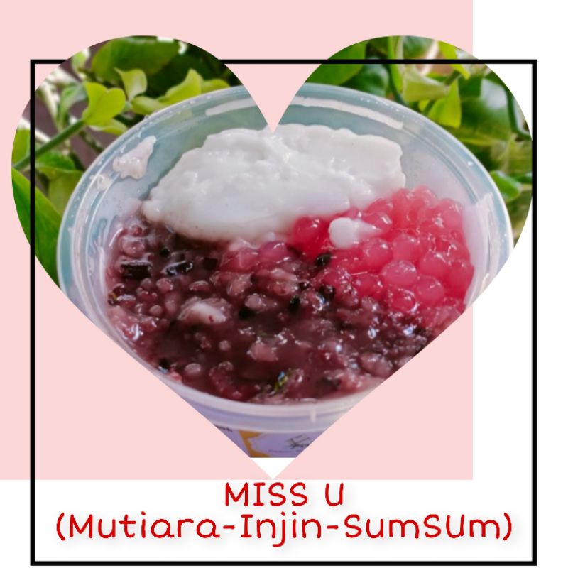 

Bubur Campur MISs U