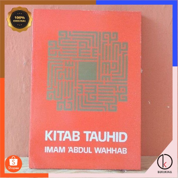 [Original Murah] Kitab Tauhid karya Imam Abdul Wahhab - BUKUKINA