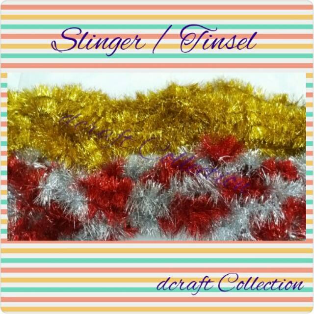 Slinger / Tinsel