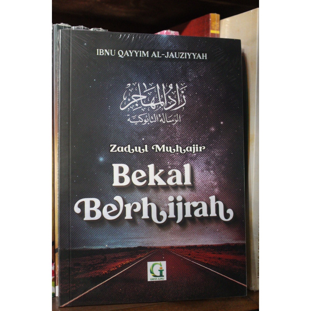 Bekal Berhijrah Zadul Muhajir - Ibnul Qayyim