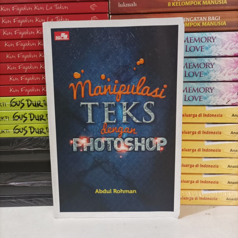 Jual Buku Obral Murah Buku Manipulasi Teks Dengan Photoshop Shopee Indonesia 3354