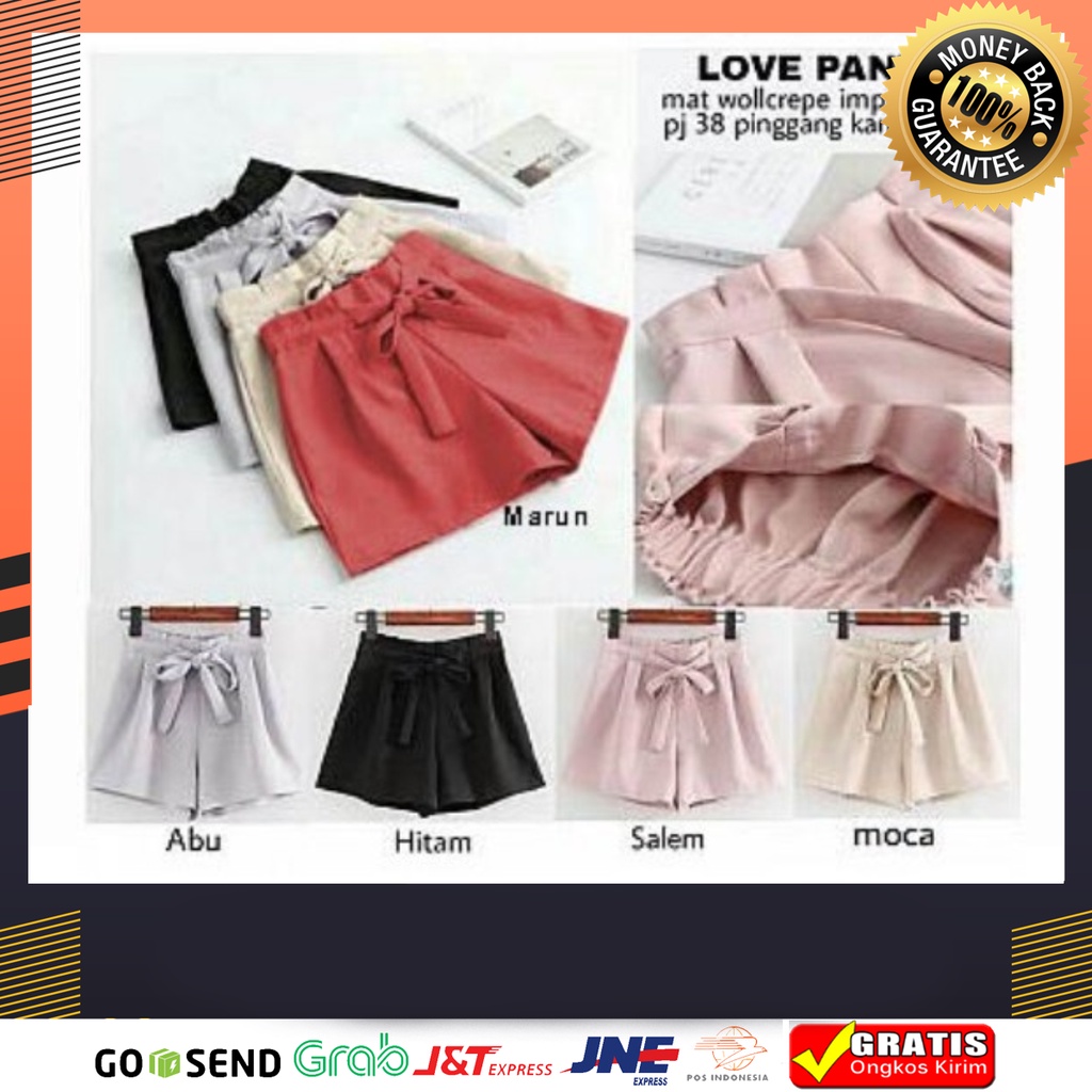 Love Pants - Celana Hot Pants - celana pendek love - bahan crepe