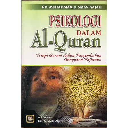 PSIKOLOGI DALAM AL-QUR'AN Dr. Muhammad Utsman Najati Pustaka Setia ORIGINAL