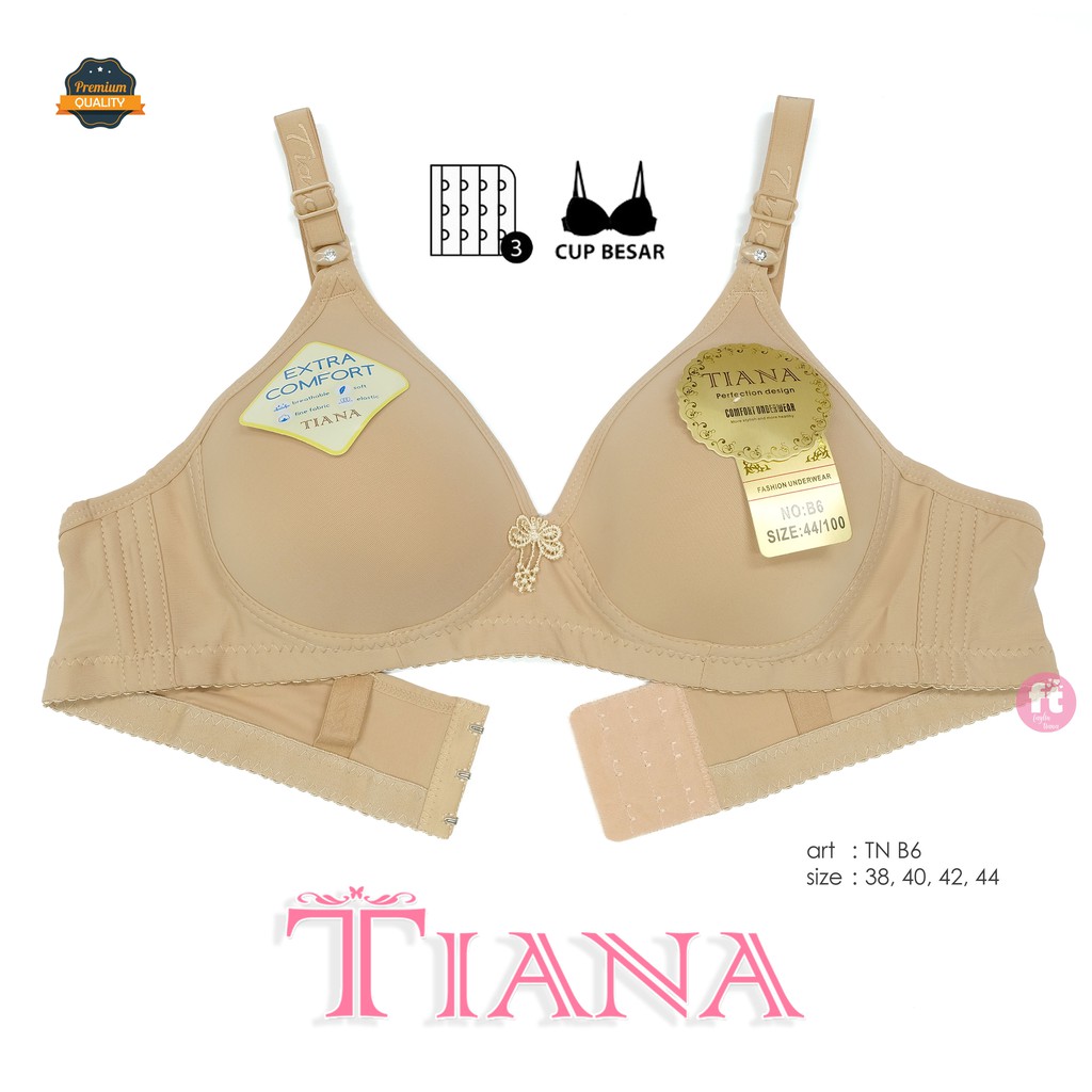 TIANA | BRA Cup Besar Kait 3 / Bra Polos / art TN B6