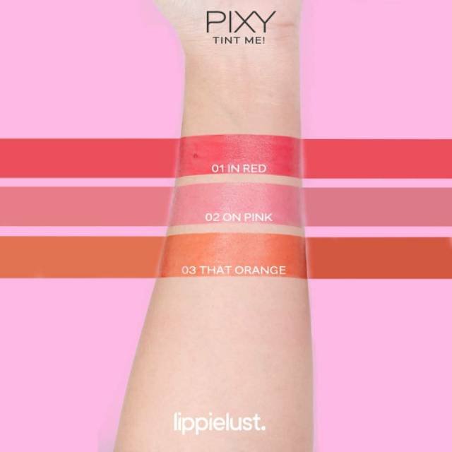 Pixy Tint Me