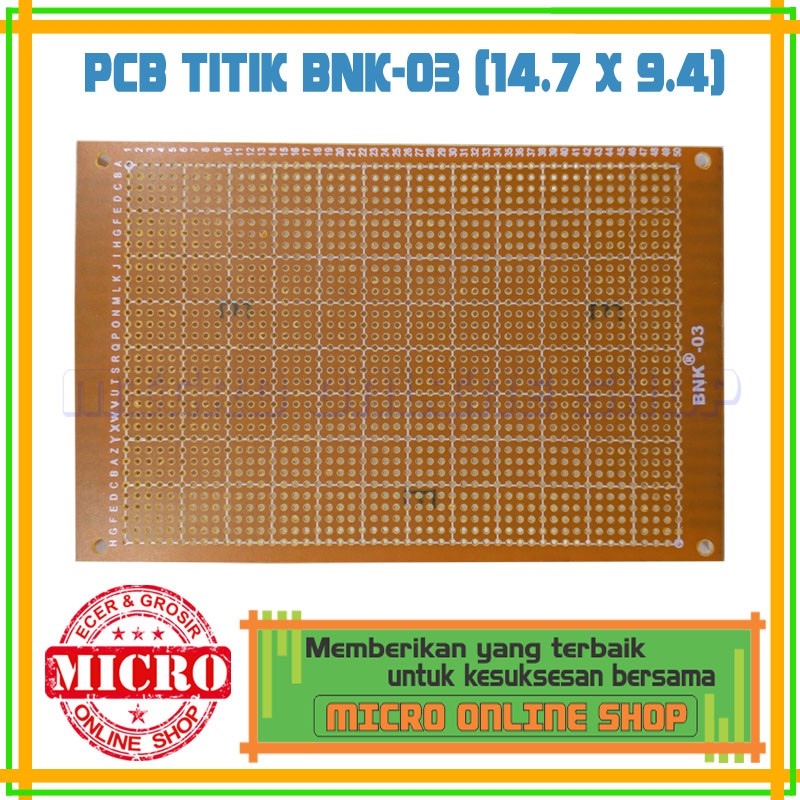 PCB Titik BNK-04 / PCB Bolong BNK 04 / PCB Lubang BNK - 04
