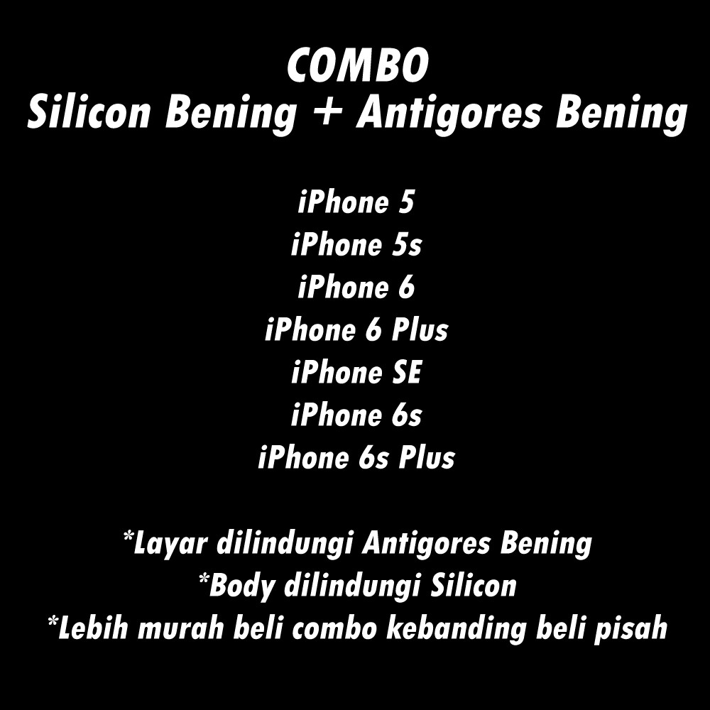 COMBO Anti Gores Clear Bening + Soft Case Silicon Clear Bening iPhone