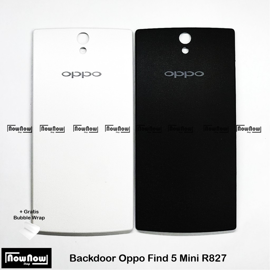 Backdoor Tutup Belakang Baterai Back Cover Casing Oppo Find 5 Mini R827